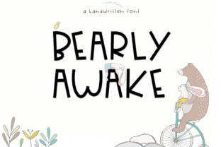 Bearly Awake: A Whimsical Font That Brings Life to Your Designs