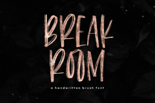 Breakroom: A Bold Brush Font for Designers