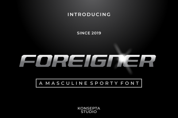 Foreigner: A Bold, Elegant, and Sporty Font for Modern Design