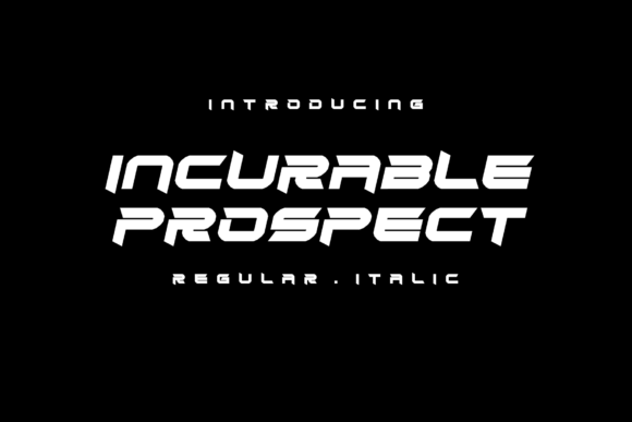 Incurable Prospect