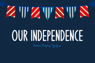 Our Independence: A Bold Statement in Modern Design