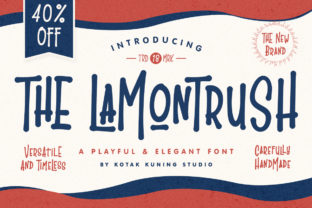 The Lamontrush: A Unique Display Font for Creative Expression